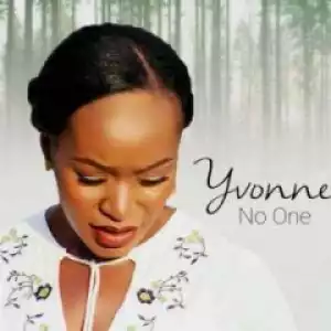 Yvonne Onabolu - No One